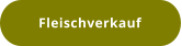 Fleischverkauf